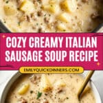 Creamy Italian Sausage Soup Recipe