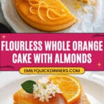 Whole Orange Cake - Flourless Recipe