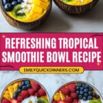 Tropical Smoothie Bowl Recipe