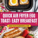 Air Fryer Egg Toast Recipe