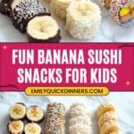 Banana Sushi Recipe