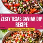 Texas Caviar (Cowboy Caviar) Dip Recipe