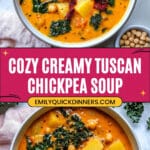 Creamy Tuscan Chickpea Soup Recipe