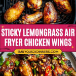 Sticky Lemongrass Chilli Air Fryer Chicken Wings Recipe